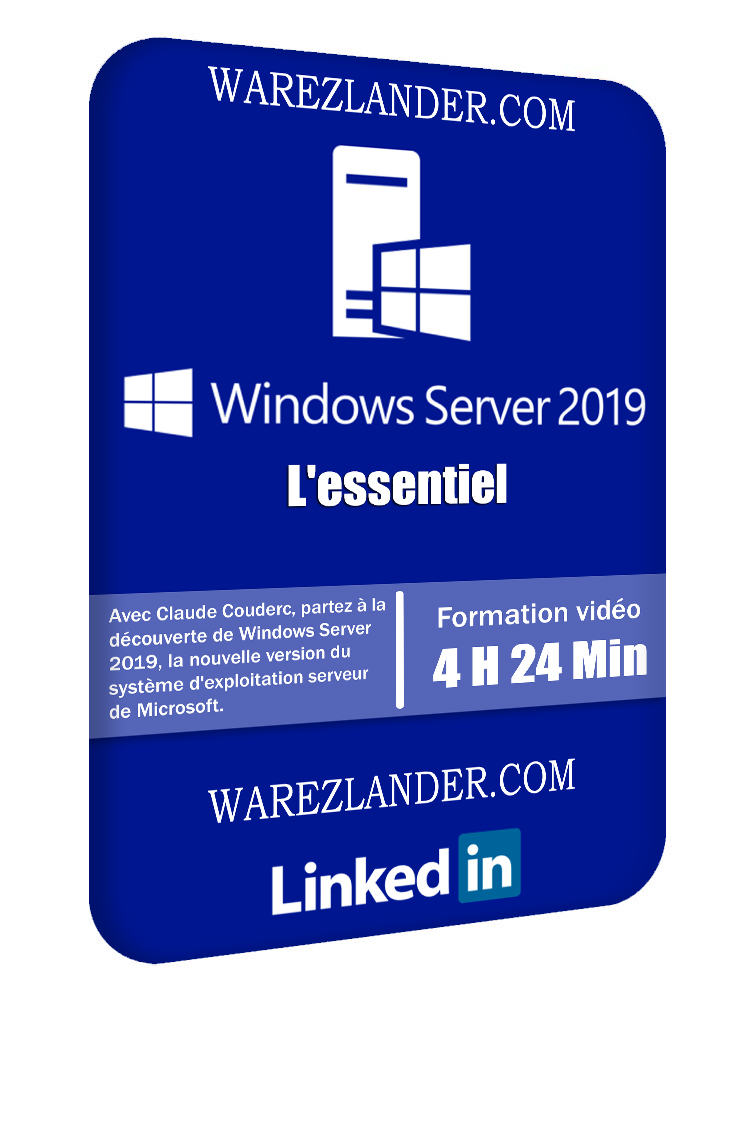 Windows Server 2019 CONFIGURATION ET ADMINISTRATION - FORMATION VIDÉO COMPLÈTE Windows Server 2019 CONFIGURATION ET ADMINISTRATION - FORMATION VIDÉO COMPLÈTE