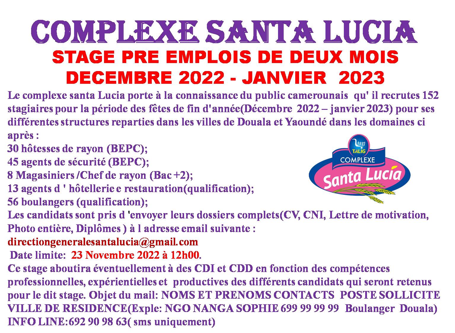 152 STAGIAIRES A SANTA LUCIA (BEPC et plus) Yaoundé /Douala 152 STAGIAIRES A SANTA LUCIA (BEPC et plus) Yaoundé /Douala